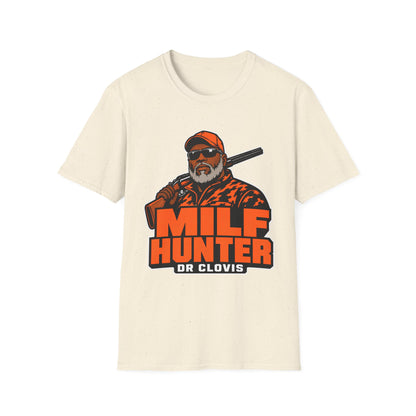 Dr. Clovis Milf Hunter Graphic T-Shirt