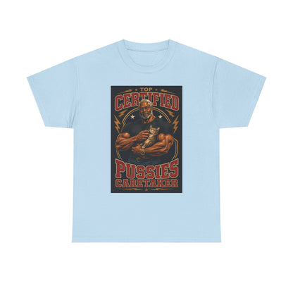 Dr. Clovis "Top Certified Pussies Caretaker" Shirt