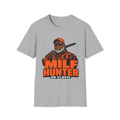 Dr. Clovis Milf Hunter Graphic T-Shirt