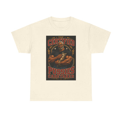 Dr. Clovis "Top Certified Pussies Caretaker" Shirt