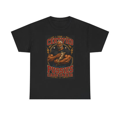 Dr. Clovis "Top Certified Pussies Caretaker" Shirt