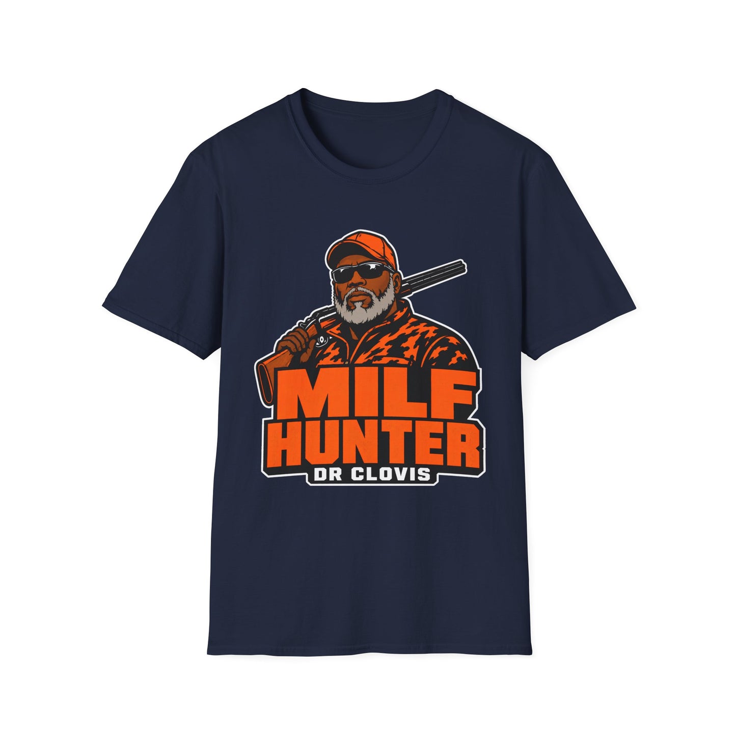 Dr. Clovis Milf Hunter Graphic T-Shirt