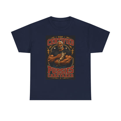 Dr. Clovis "Top Certified Pussies Caretaker" Shirt