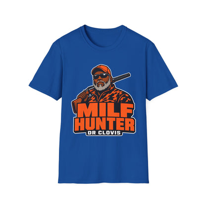 Dr. Clovis Milf Hunter Graphic T-Shirt