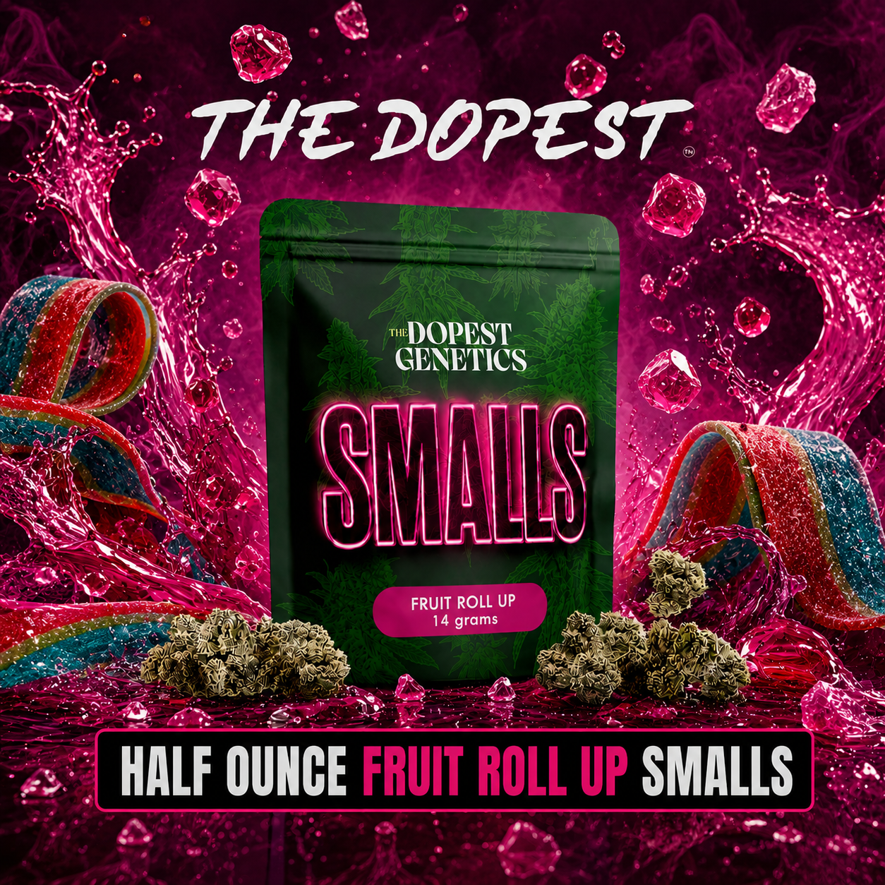 The Dopest Fruit Roll Up Smalls 14G Hybrid THCA Flower